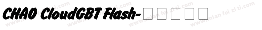 CHA0 CloudGBT Flash字体转换